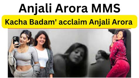 anjali arora vairl mms|MMS video controversy: Anjali Arora files defamation case。